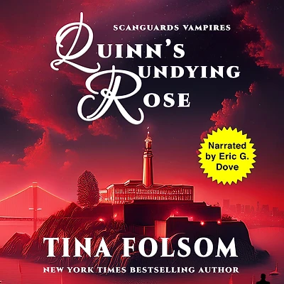 Quinn's Undying Rose (Scanguards Vampires #6)