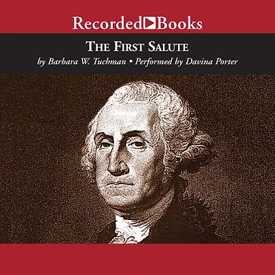 the First Salute: A View of American Revolution