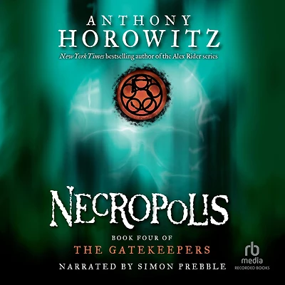 Necropolis (The Gatekeepers Series #4)
