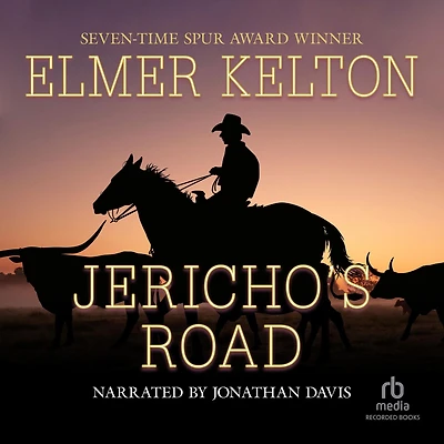 Jericho's Road: A Story of the Texas Rangers