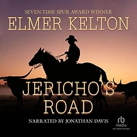 Jericho's Road: A Story of the Texas Rangers
