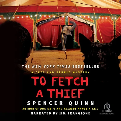 To Fetch a Thief (Chet and Bernie Series #3)