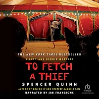 To Fetch a Thief (Chet and Bernie Series #3)