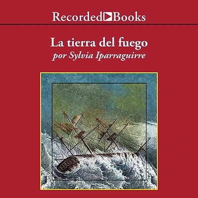 La Tierra del fuego
