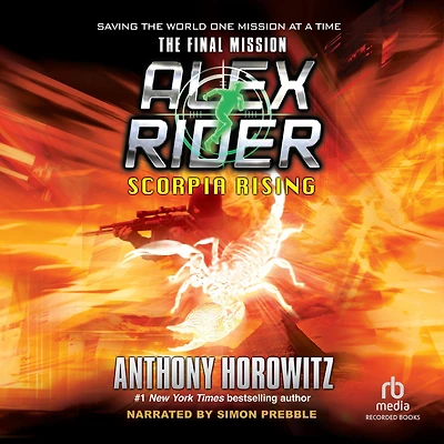 Scorpia Rising (Alex Rider Series #9)