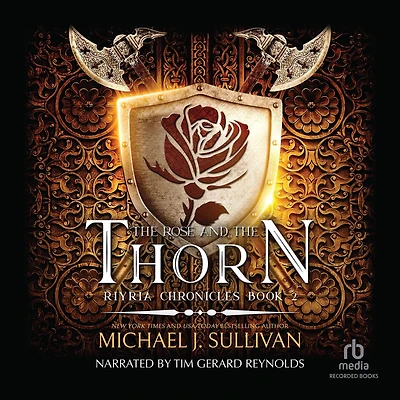 the Rose and Thorn (Riyria Chronicles Series #2)