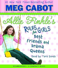 Best Friends and Drama Queens (Allie Finkle's Rules for Girls Series #3)