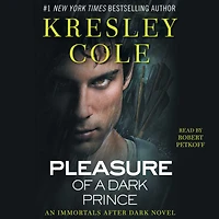 Pleasure of a Dark Prince (Immortals after Series #9)