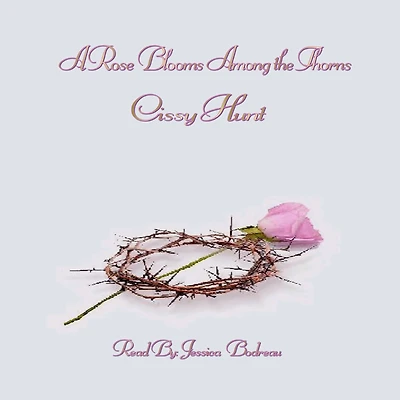 A Rose Blooms Among the Thorns