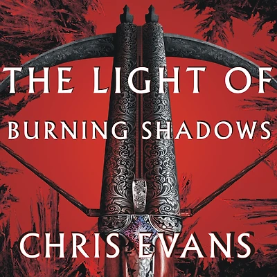 the Light of Burning Shadows: Book Two Iron Elves