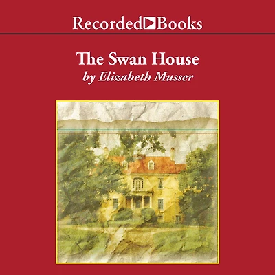 The Swan House: A Novel