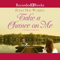 Take a Chance on Me (Christiansen Family Series #1)