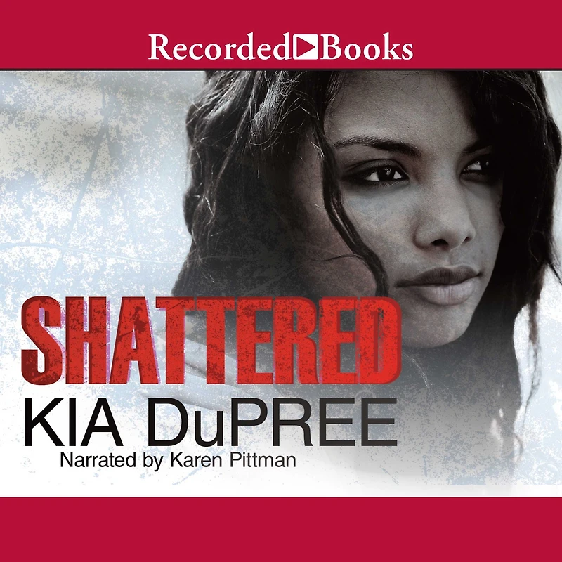 Shattered: A Novel