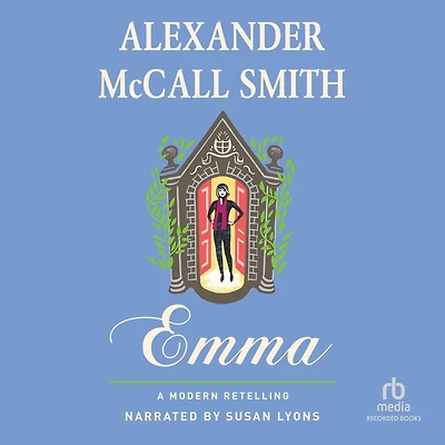Emma: A Modern Retelling