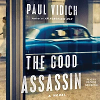 The Good Assassin: A Novel