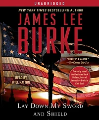 Lay Down My Sword and Shield (Holland Family Series)