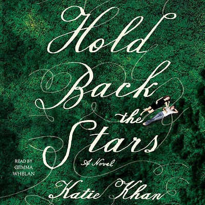 Hold Back the Stars: A Novel