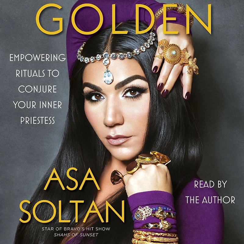Golden: Empowering Rituals to Conjure Your Inner Priestess