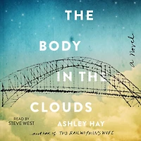 the Body Clouds: A Novel