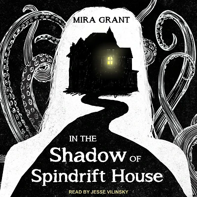 the Shadow of Spindrift House