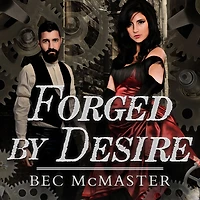 Forged by Desire (London Steampunk Series #4)