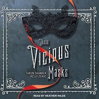 These Vicious Masks