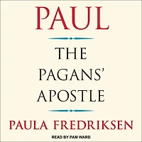 Paul: The Pagans' Apostle