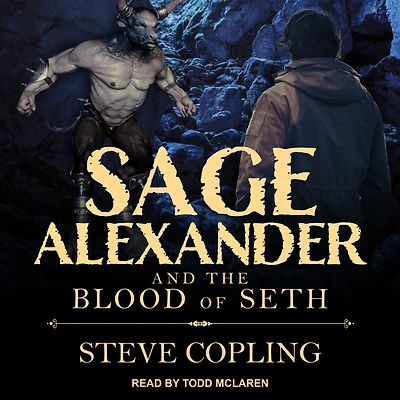 Sage Alexander and the Blood of Seth