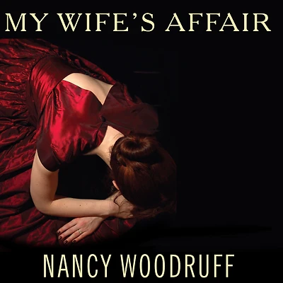 My Wife's Affair: A Novel
