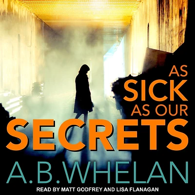 as Sick Our Secrets