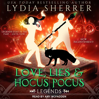 Love, Lies, and Hocus Pocus Legends