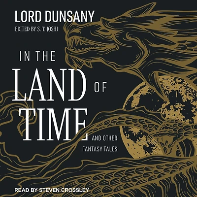 the Land of Time: And Other Fantasy Tales