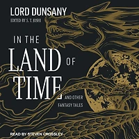 the Land of Time: And Other Fantasy Tales