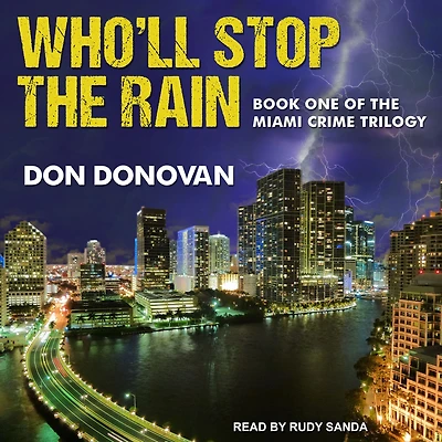 Who'll Stop The Rain
