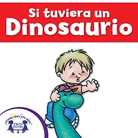 Si tuviera un Dinosaurio