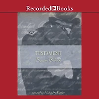 Testament: A Soldier's Story of the Civil War