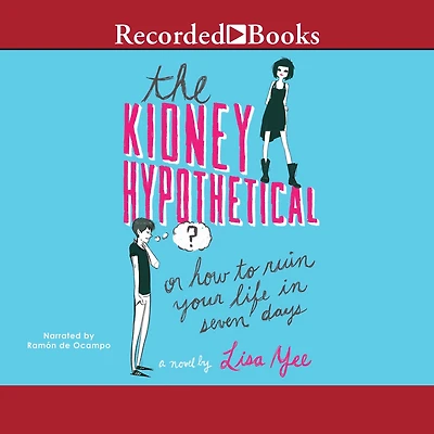 The Kidney Hypothetical: Or How to Ruin Your Life Seven Days