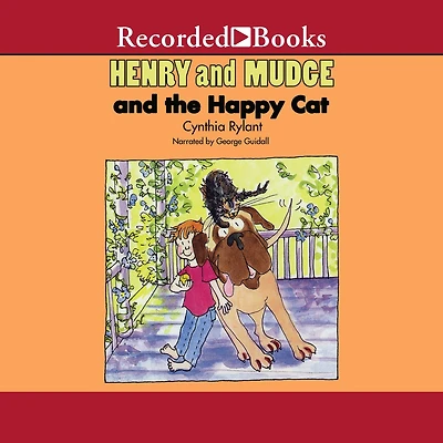 Henry and Mudge the Happy Cat (Henry Series #8)