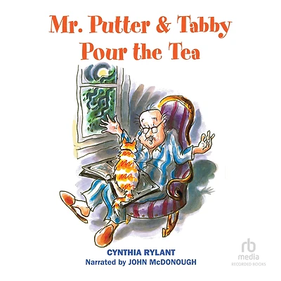 Mr. Putter and Tabby Pour the Tea