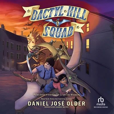 Dactyl Hill Squad (Dactyl Series #1)