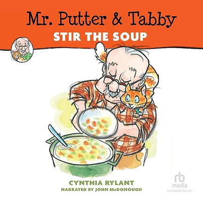 Mr. Putter and Tabby Stir the Soup
