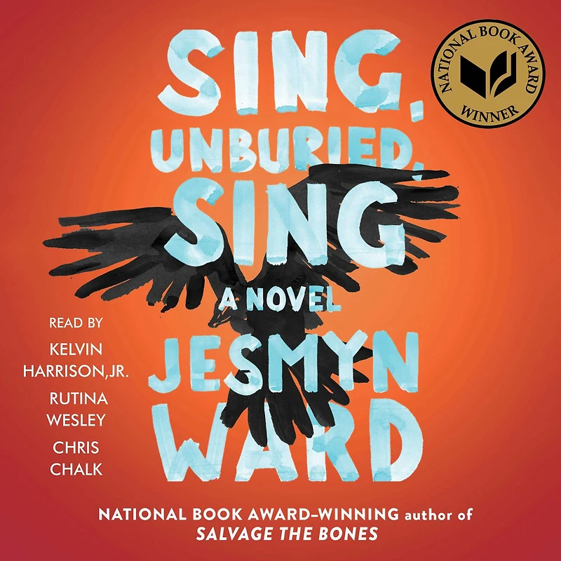 Sing, Unburied, Sing (National Book Award Winner)