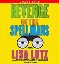 Revenge of the Spellmans (Spellman Files Series #3)