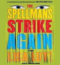The Spellmans Strike Again: A Novel