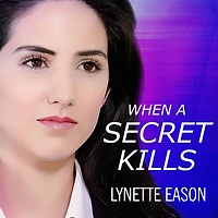 When a Secret Kills (Deadly Reunions Book #3)