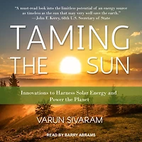 Taming the Sun: Innovations to Harness Solar Energy and Power Planet