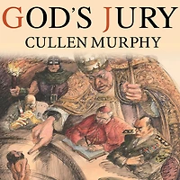 God's Jury: the Inquisition and Making of Modern World
