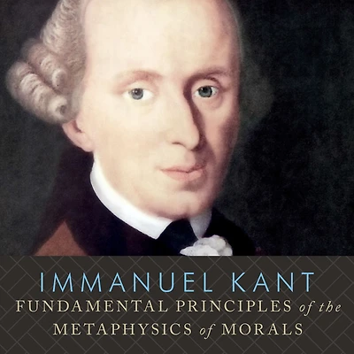 Fundamental Principles of the Metaphysics Morals