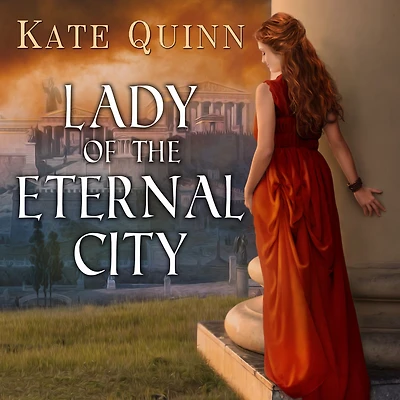 Lady of the Eternal City (Empress Rome Series #4)