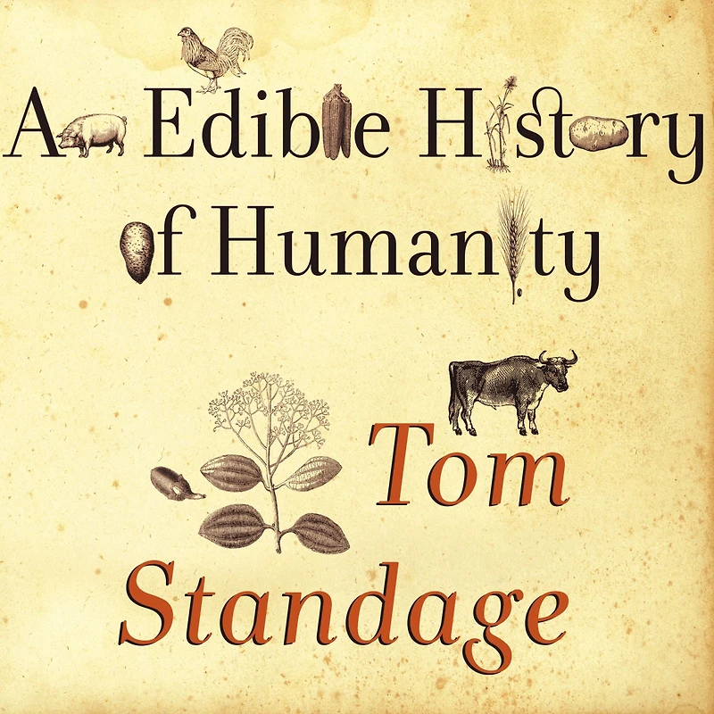 An Edible History of Humanity